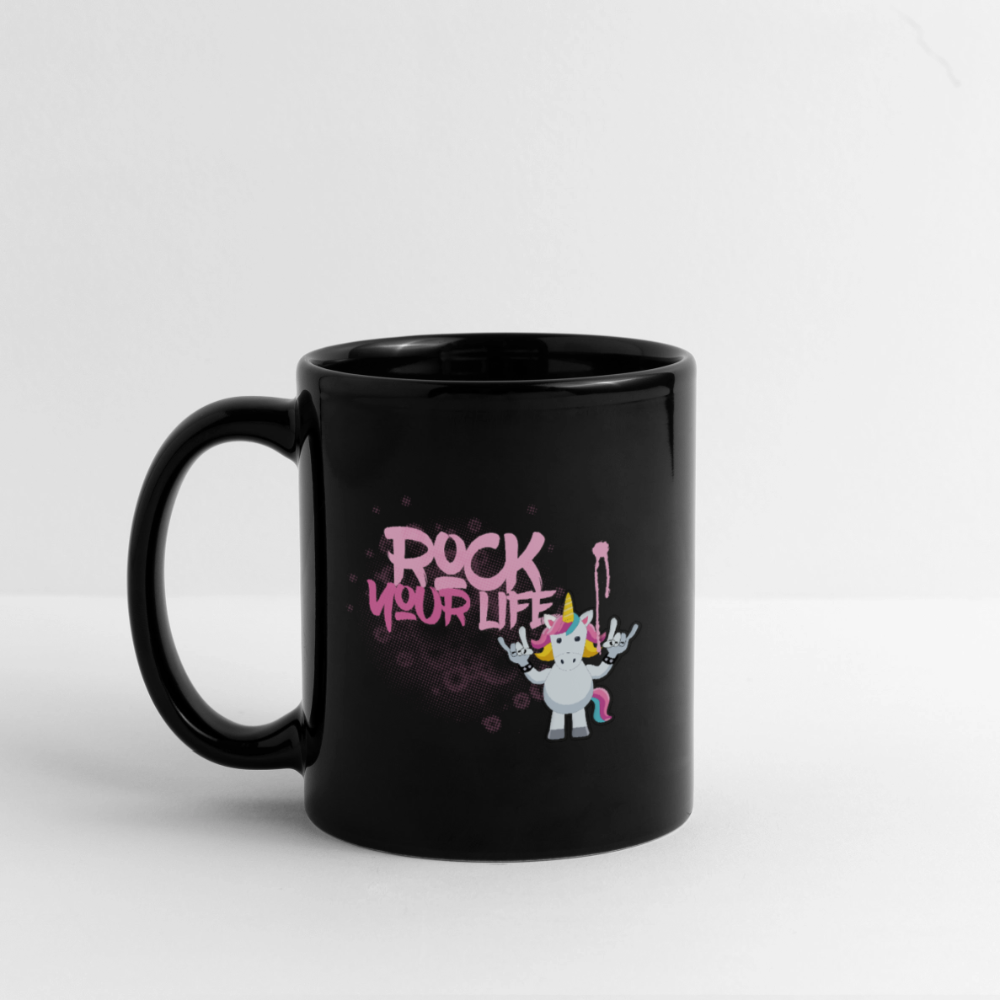 Tasse einfarbig mit ROCK YOUR LIFE PRINT - Schwarz