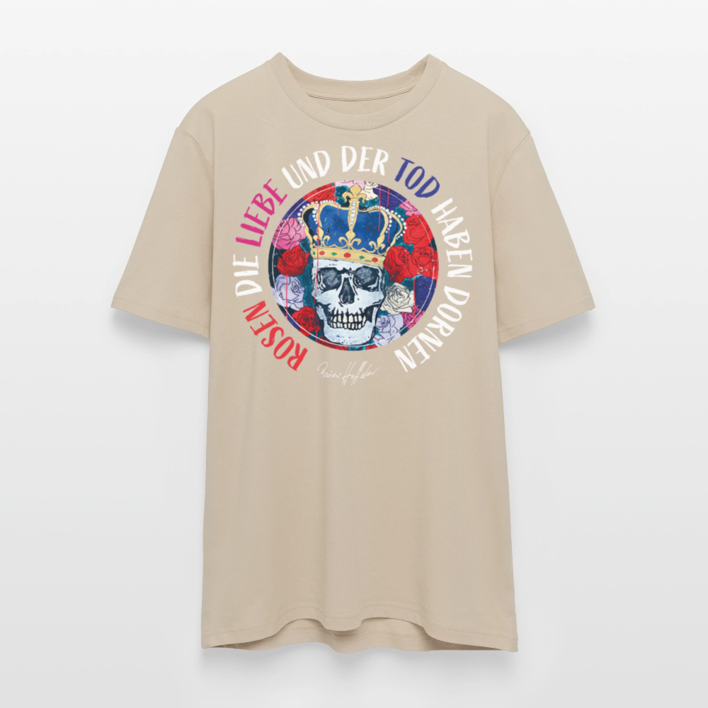 Unisex Bio-T-Shirt mit ROSEN DIE LIEBE UND DER TOD HABEN DORNEN PRINT - Beige