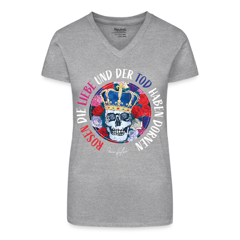 Bio Frauen T-Shirt mit V-Ausschnitt und ROSEN DIE LIEBE UND DER TOD HABEN DORNEN PRINT - Grau meliert