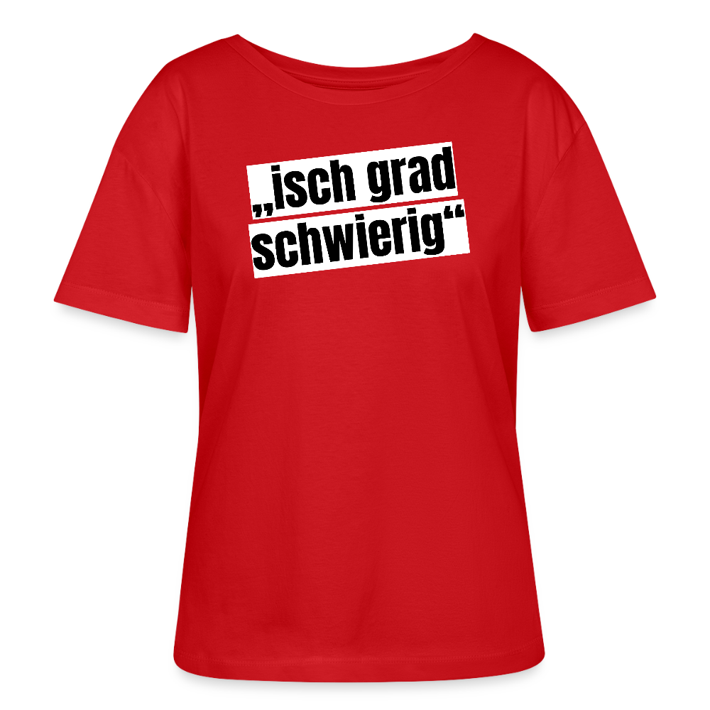 Frauen T-Shirt mit ISCH GRAD SCHWIERIG PRINT - Rot