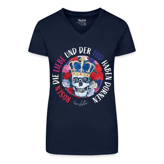 Bio Frauen T-Shirt mit V-Ausschnitt und ROSEN DIE LIEBE UND DER TOD HABEN DORNEN PRINT - Dunkelblau
