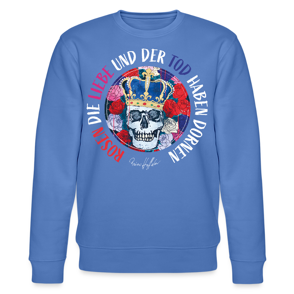 Unisex Bio-Sweatshirt mit ROSEN DIE LIEBE UND DER TOD HABEN DORNEN PRINT - Blau