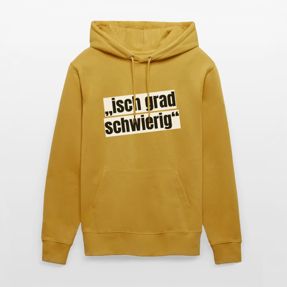 Unisex Hoodie mit ISCH GRAD SCHWIERIG PRINT - Ocker