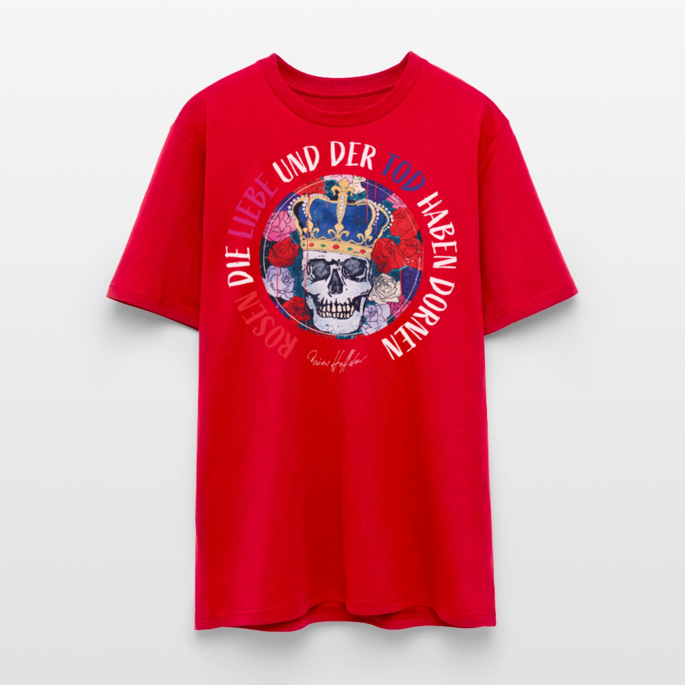 Unisex Bio-T-Shirt mit ROSEN DIE LIEBE UND DER TOD HABEN DORNEN PRINT - Rot