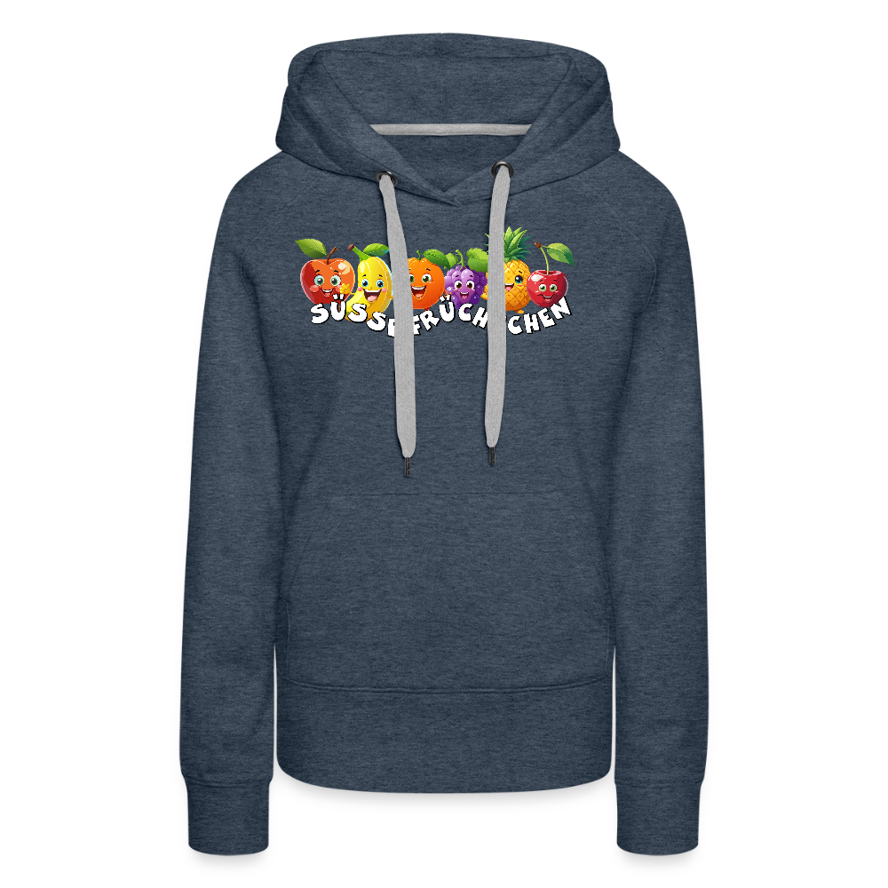Frauen Premium Hoodie mit SÜSSE FRÜCHTCHEN PRINT - Jeansblau