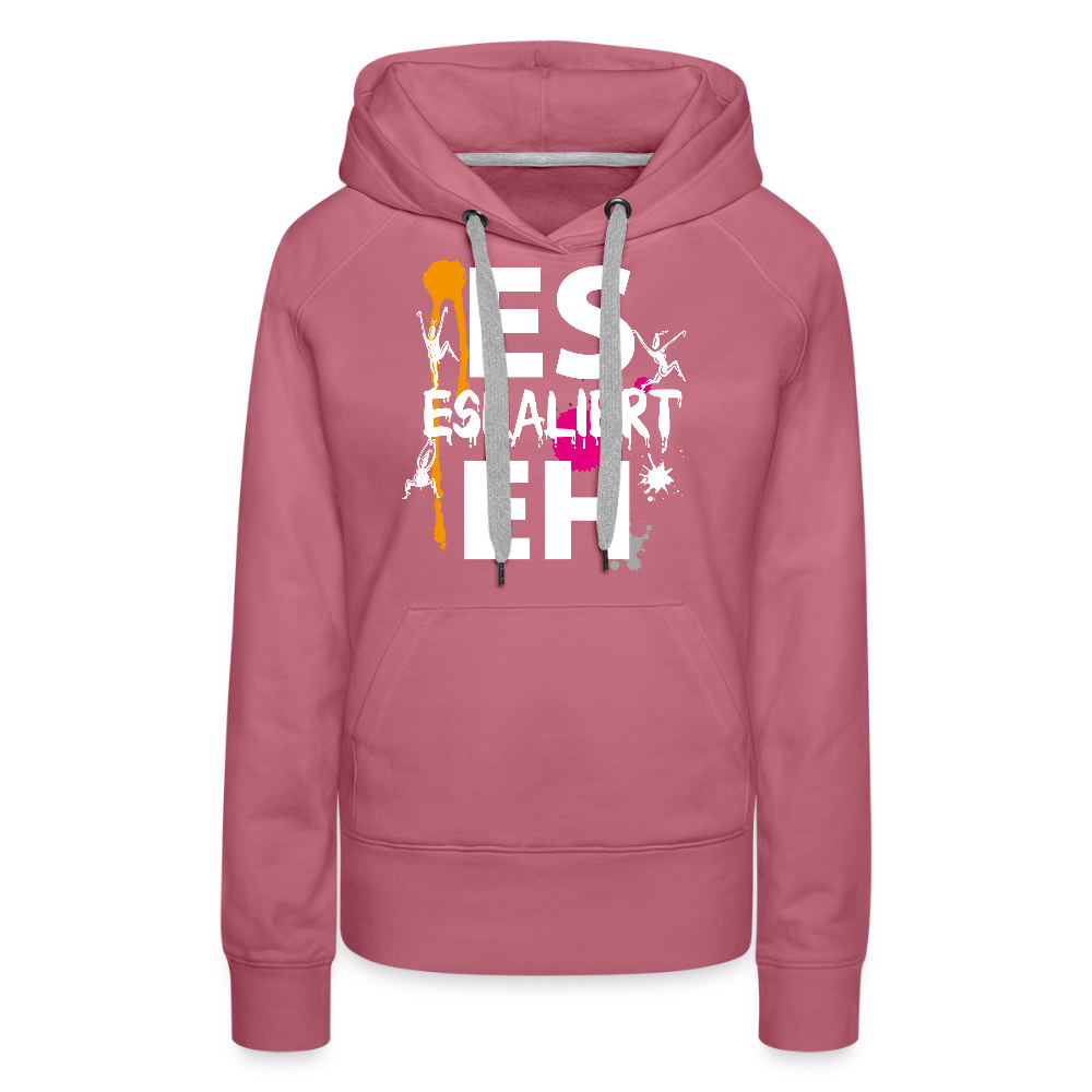 Frauen Premium Hoodie mit ES ESKALIERT EH PRINT - Malve