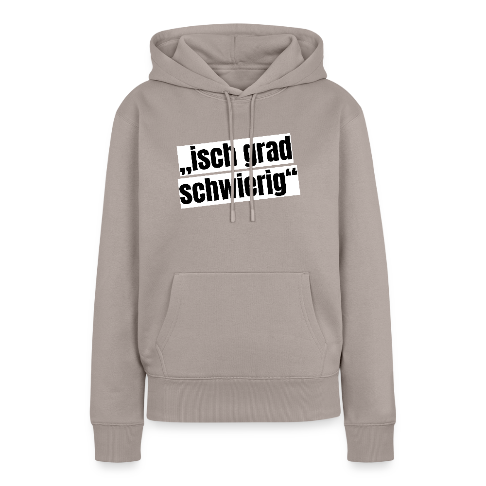 Frauen Premium Hoodie mit ISCH GRAD SCHWIERIG PRINT - Taupe