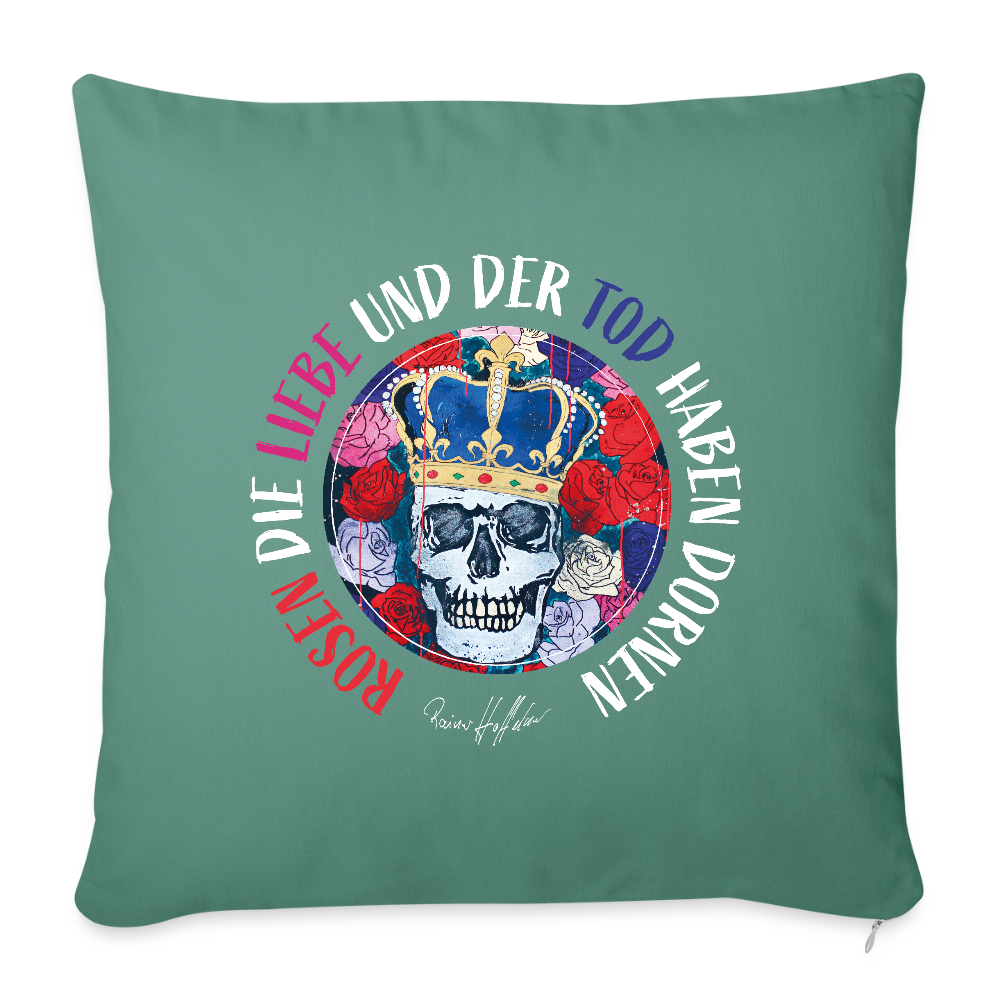 Sofakissenbezug 44 x 44 cm mit ROSEN DIE LIEBE UND DER TOD HABEN DORNEN PRINT - Tanngrün
