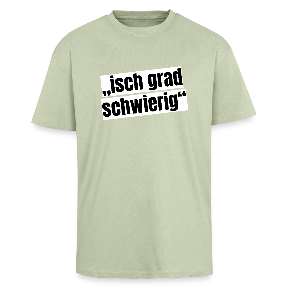 Heavy Oversize T-Shirt mit ISCH GRAD SCHWIERIG PRINT - Leichtes Salbeigrün