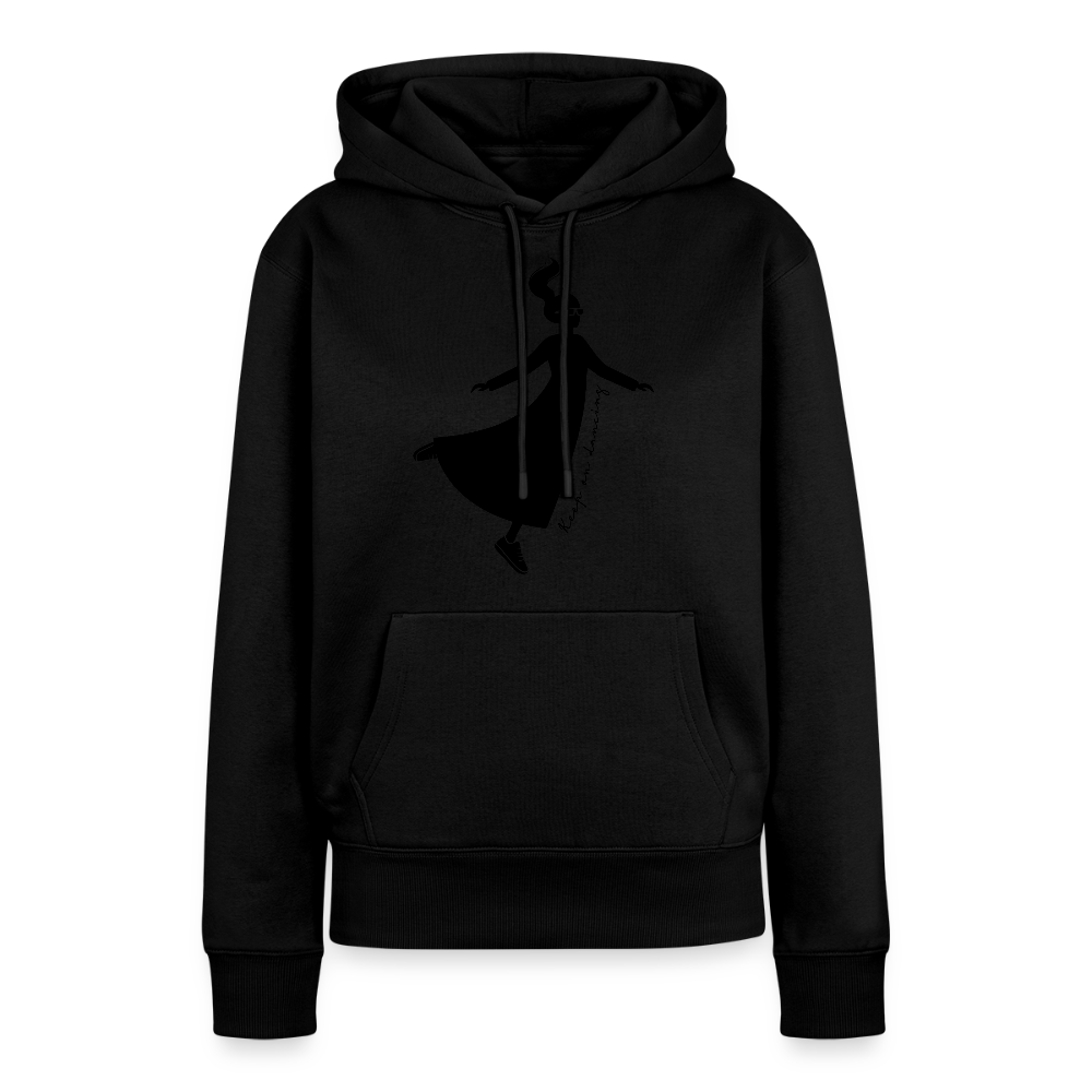 Frauen Premium Hoodie mit KEEP ON DANCING PRINT - Schwarz
