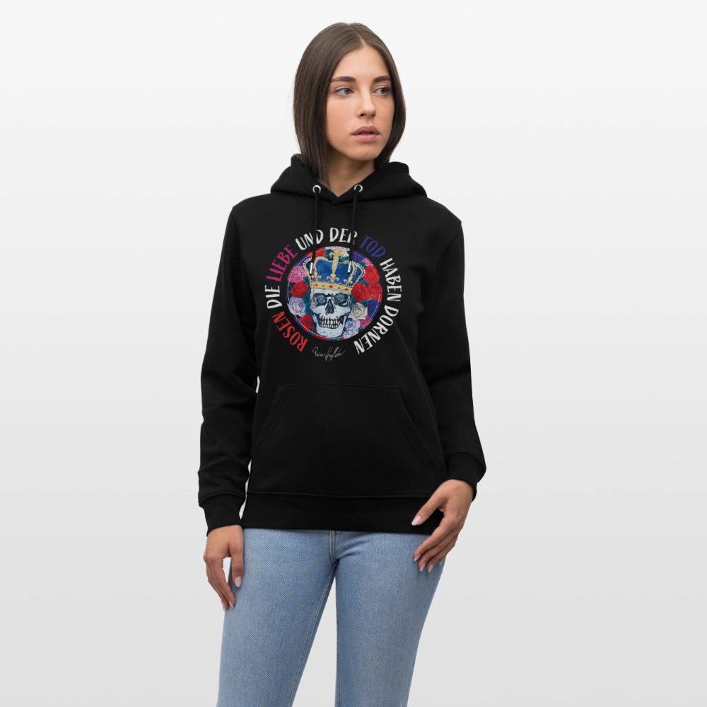 Unisex Hoodie mit ROSEN DIE LIEBE UND DER TOD HABEN DORNEN PRINT - Schwarz