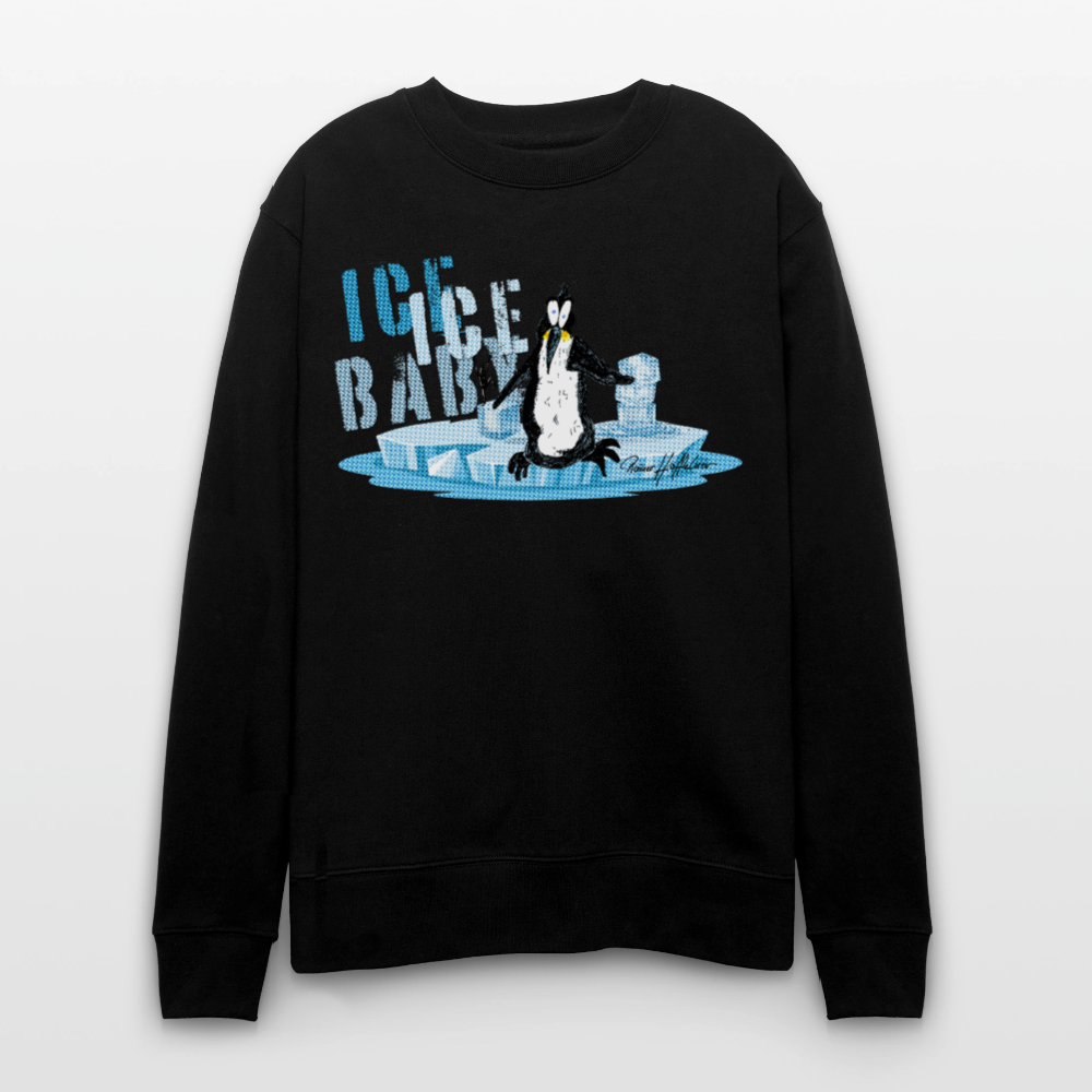 Unisex Bio-Sweatshirt mit ICE ICE BABY PRINT - Schwarz