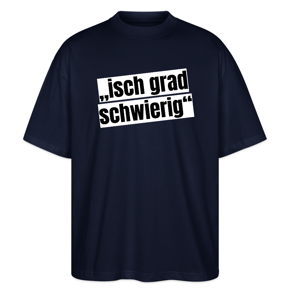 Oversized Unisex T-Shirt mit ISCH GRAD SCHWIERIG PRINT - Navy