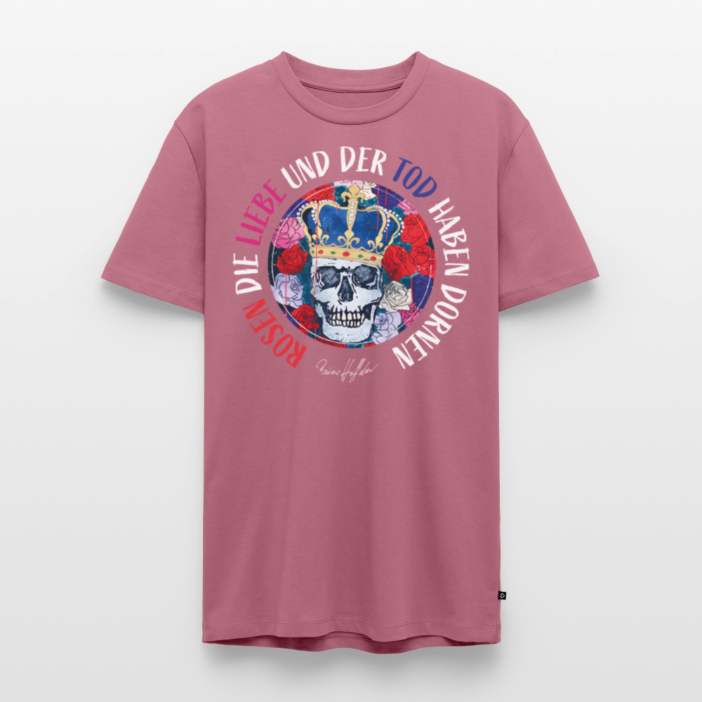 Männer Premium T-Shirt mit ROSEN DIE LIEBE UND DER TOD HABEN DORNEN PRINT - Mauve