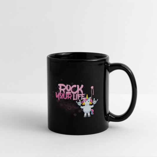 Tasse einfarbig mit ROCK YOUR LIFE PRINT - Schwarz