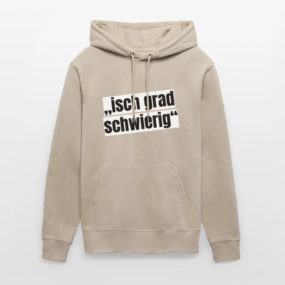 Unisex Hoodie mit ISCH GRAD SCHWIERIG PRINT - Beige