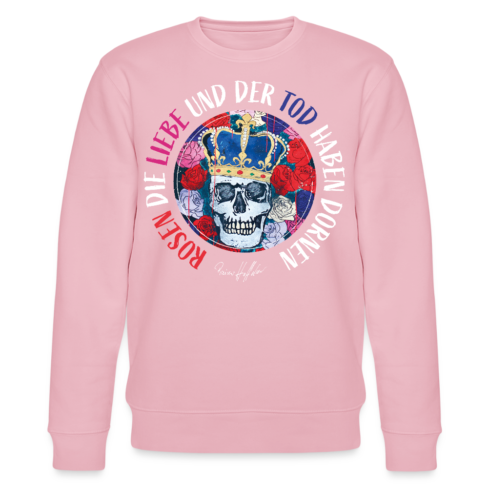 Unisex Bio-Sweatshirt mit ROSEN DIE LIEBE UND DER TOD HABEN DORNEN PRINT - Hellrosa