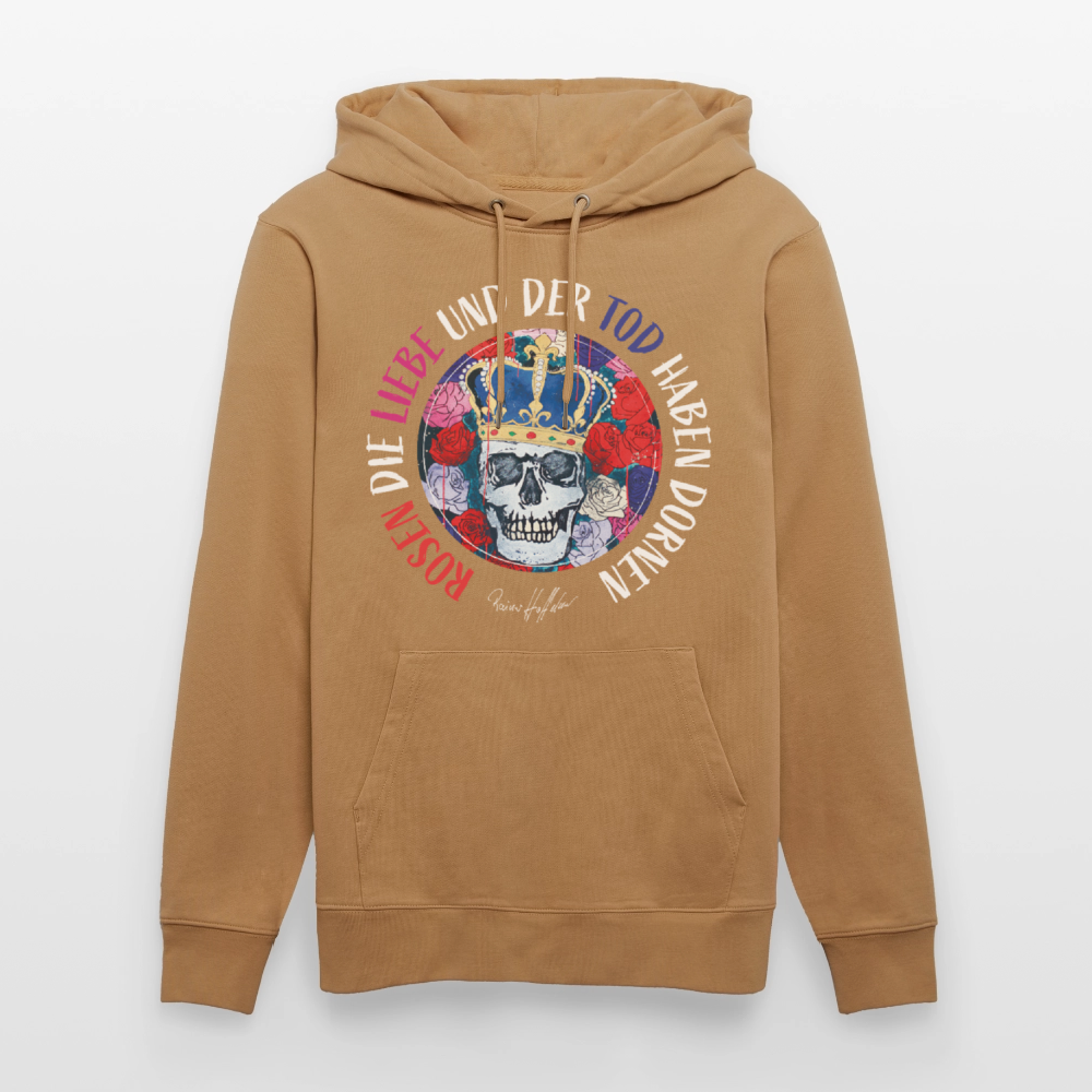 Unisex Hoodie mit ROSEN DIE LIEBE UND DER TOD HABEN DORNEN PRINT - Karamell