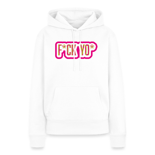 Frauen Premium Hoodie mit F*CK YO* PRINT - Weiß